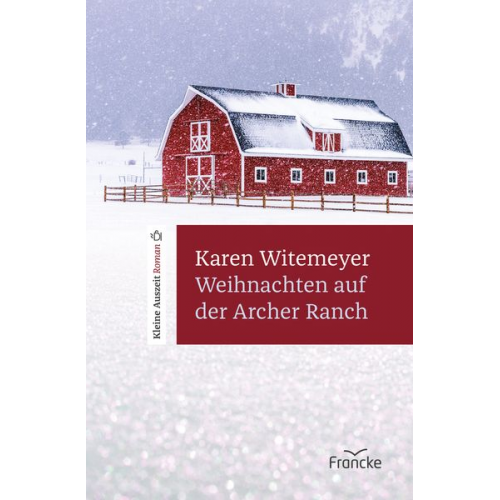 Karen Witemeyer - Weihnachten auf der Archer Ranch