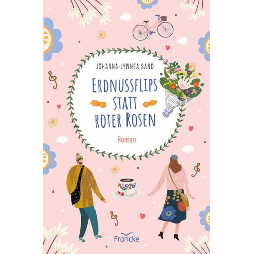 Johanna-Lynnea Sand - Erdnussflips statt roter Rosen