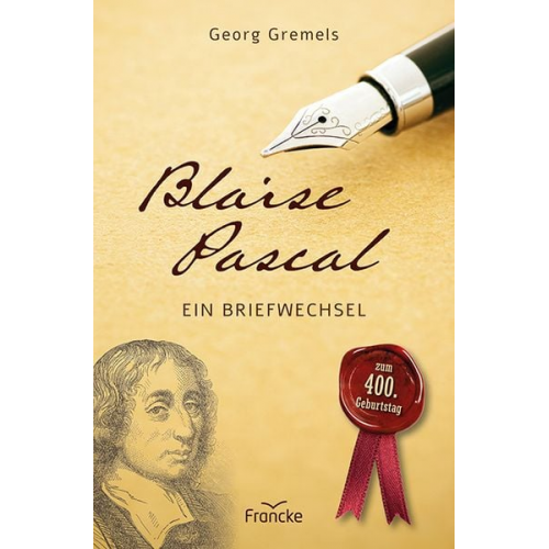 Georg Gremels - Blaise Pascal