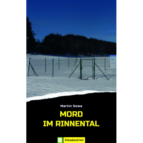 Martin Sowa - Mord im Rinnental