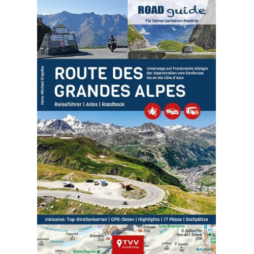 Hans-Michael Engelke - ROADguide Route des Grandes Alpes