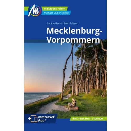 Sven Talaron Sabine Becht - Mecklenburg-Vorpommern Reiseführer Michael Müller Verlag