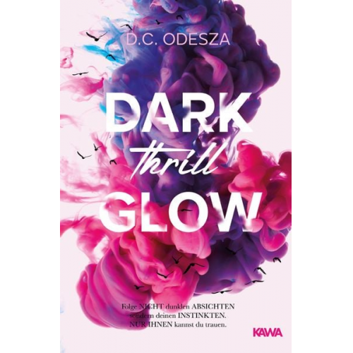 D.C. Odesza - Dark Thrill Glow