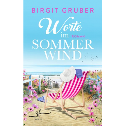 Birgit Gruber - Worte im Sommerwind