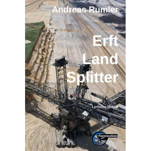 Andreas Rumler - Erft - Land - Splitter