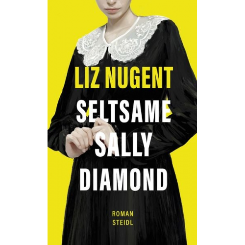 Liz Nugent - Seltsame Sally Diamond