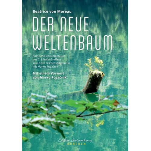 Beatrice Moreau - Der neue Weltenbaum