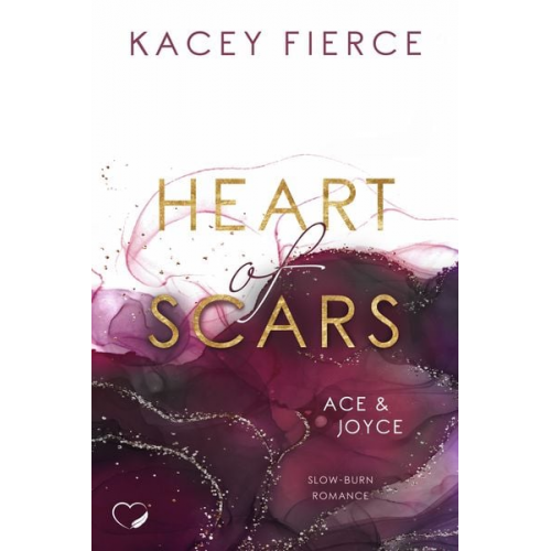 Kacey Fierce - Heart of Scars