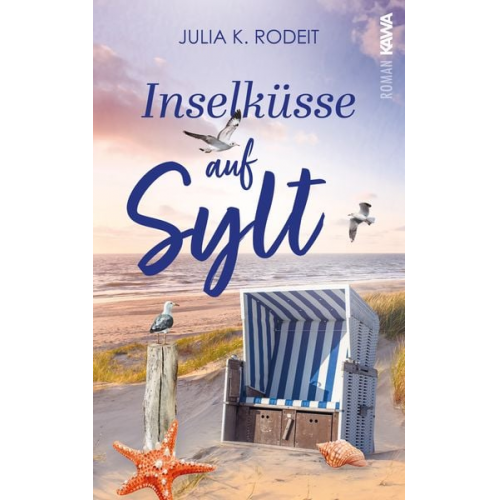 Julia K. Rodeit - Inselküsse auf Sylt