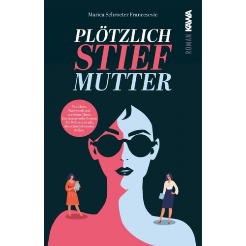 Marica Schroeter-Francesevic - Plötzlich Stiefmutter