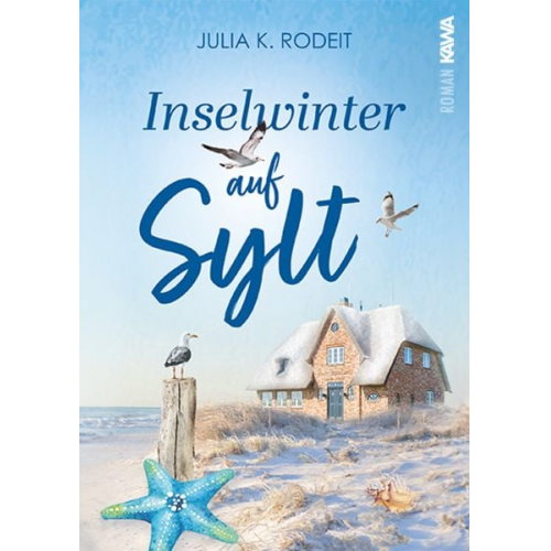 Julia K. Rodeit - Inselwinter auf Sylt