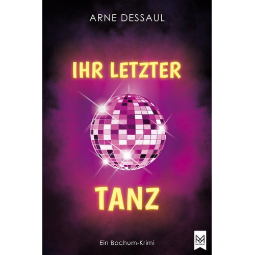 Arne Dessaul - Ihr letzter Tanz