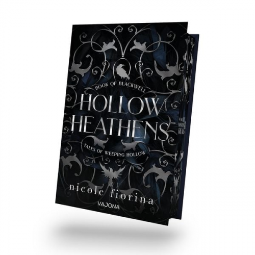 Nicole Fiorina - Hollow Heathens: Book of Blackwell