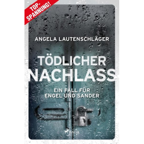 Angela Lautenschläger - Tödlicher Nachlass