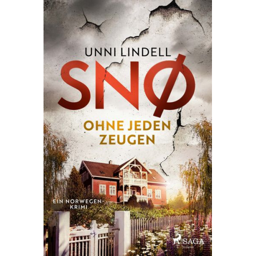 Unni Lindell - Snø - Ohne jeden Zeugen: Ein Fall für Snø