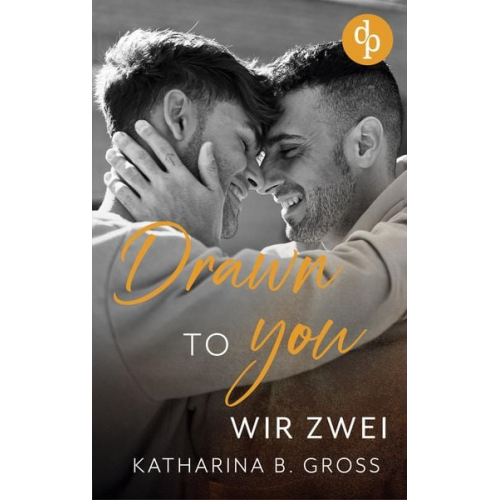 Katharina B. Gross - Drawn to you