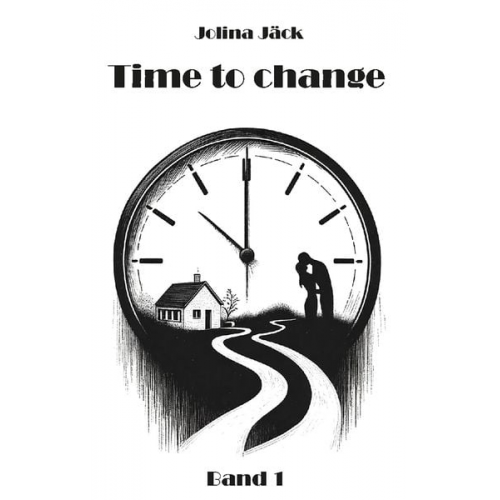 Jolina Jäck - Time to change - Sei du selbst