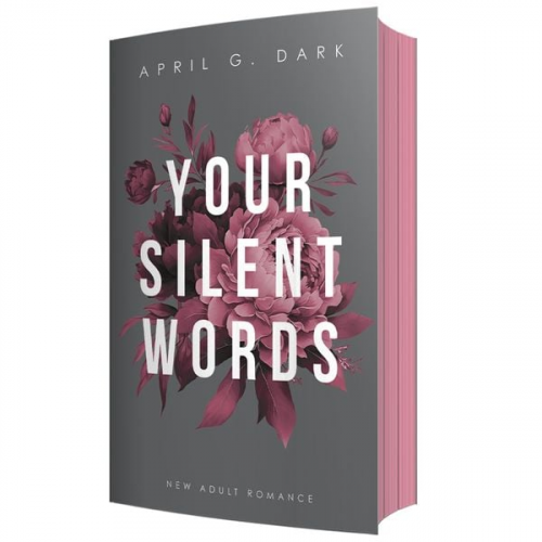April G. Dark - Your silent Words