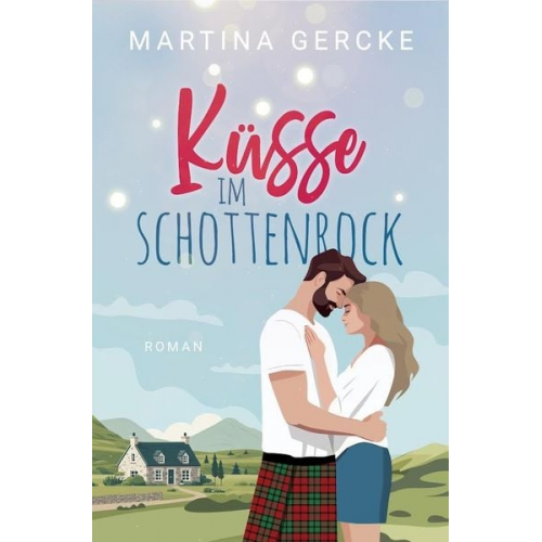 Martina Gercke - Küsse im Schottenrock