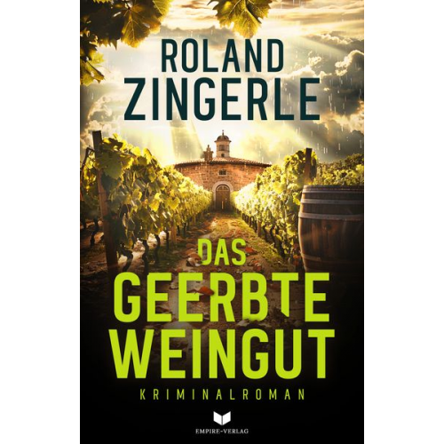 Roland Zingerle - Das geerbte Weingut