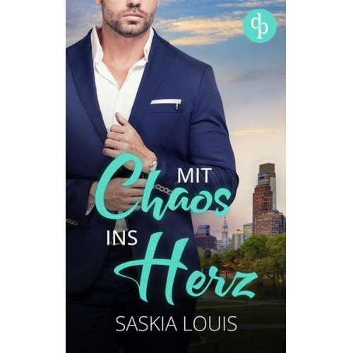 Saskia Louis - Mit Chaos ins Herz