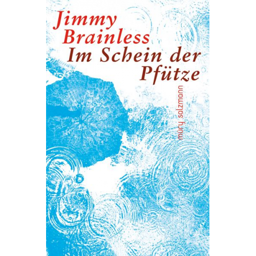 Jimmy Brainless - Im Schein der Pfütze