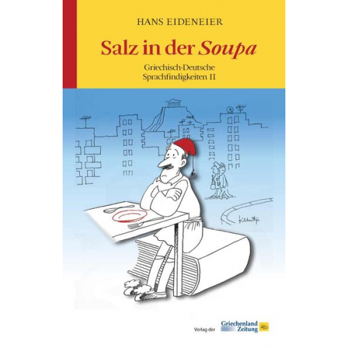 Hans Eideneier - Salz in der Soupa