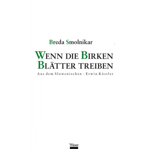 Breda Smolnikar - Wenn die Birken Blätter treiben