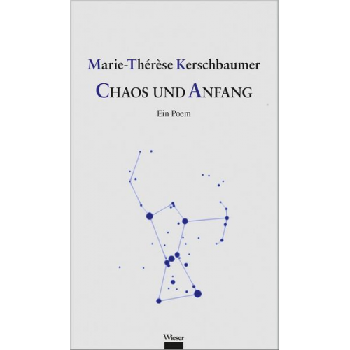 Marie-Thérèse Kerschbaumer - Chaos und Anfang