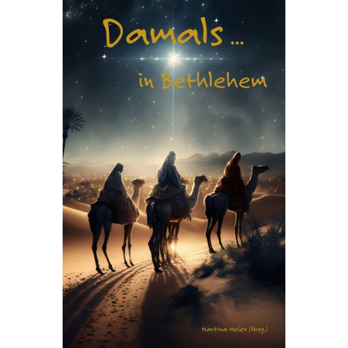 Damals ... in Bethlehem