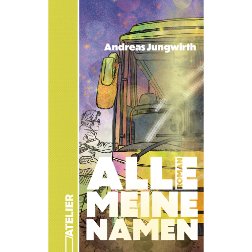 Andreas Jungwirth - Alle meine Namen