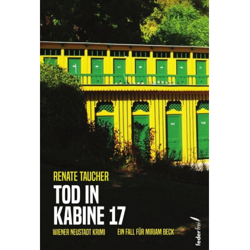 Renate Taucher - Tod in Kabine 17