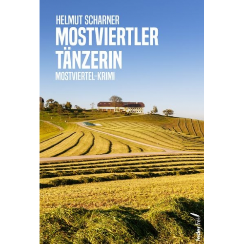 Helmut Scharner - Mostviertler Tänzerin