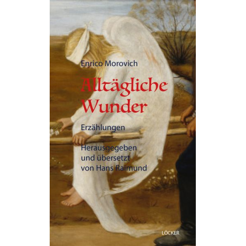 Enrico Morovich - Alltägliche Wunder