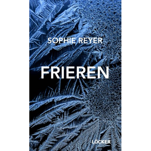 Sophie Reyer - Frieren