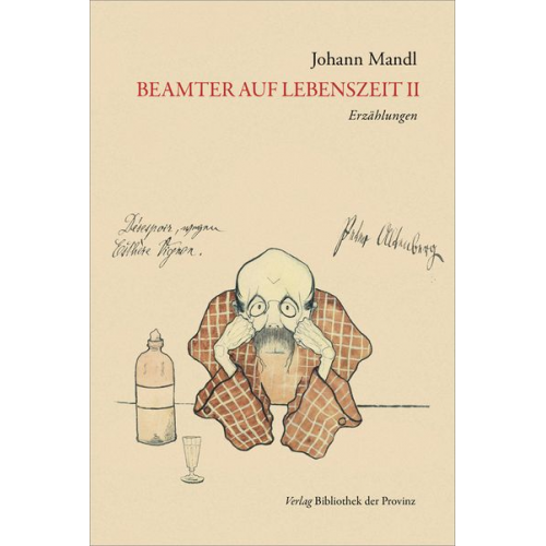 Johann Mandl - Beamter auf Lebenszeit II