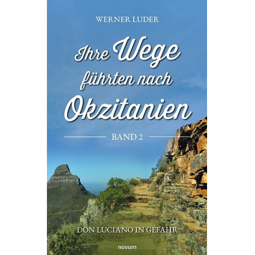 Werner Luder - Ihre Wege führten nach Okzitanien – Band 2