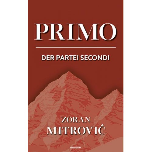 Zoran Mitrović - Primo der Partei Secondi