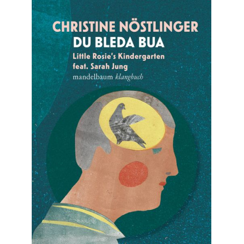 Christine Nöstlinger - Du bleda Bua