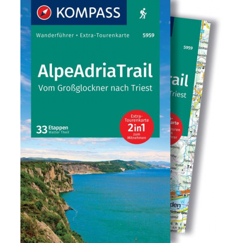 Walter Theil - KOMPASS Wanderführer AlpeAdriaTrail, Vom Großglockner nach Triest, 33 Etappen mit Extra-Tourenkarte