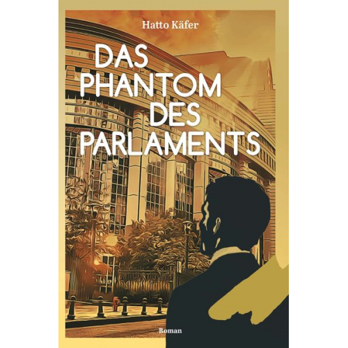 Hatto Käfer - Das Phantom des Parlaments