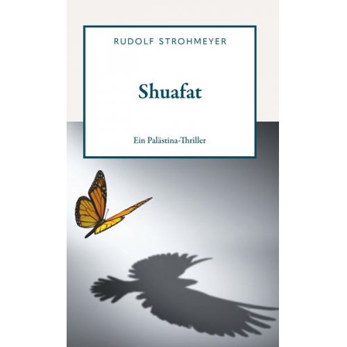 Rudolf Strohmeyer - Shuafat