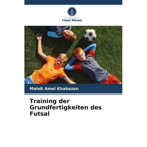 Mahdi Amel Khabazan - Training der Grundfertigkeiten des Futsal