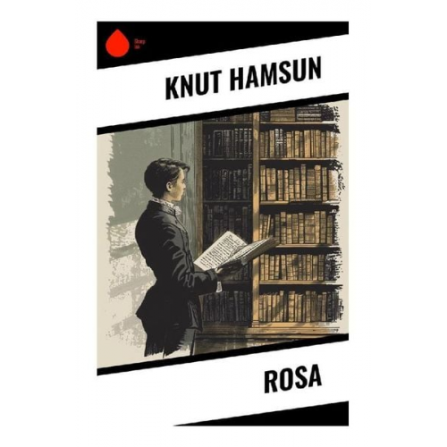 Knut Hamsun - Rosa