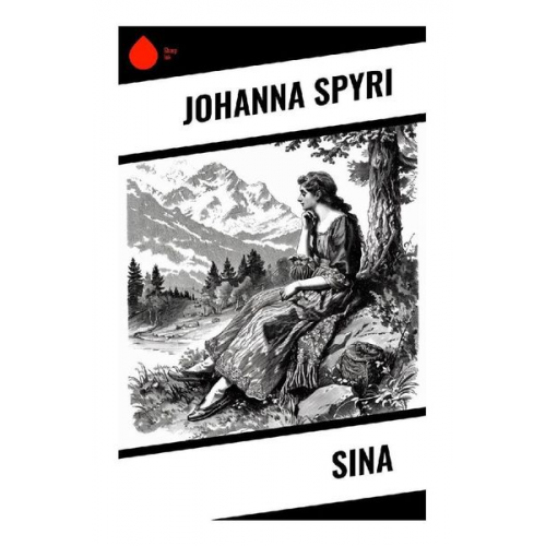 Johanna Spyri - Sina