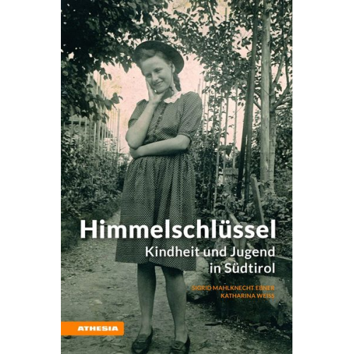 Sigrid Mahlknecht Ebner Katharina Weiss - Himmelschlüssel