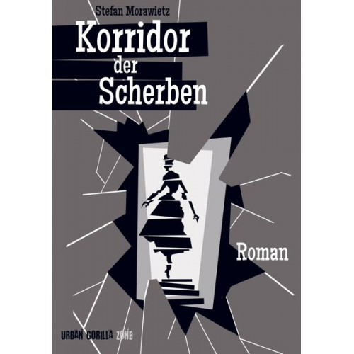 Stefan Morawietz - Korridor der Scherben