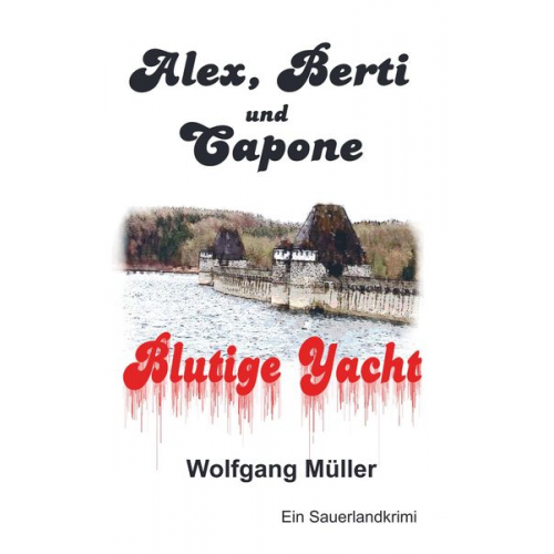 Wolfgang Müller - Alex, Berti und Capone