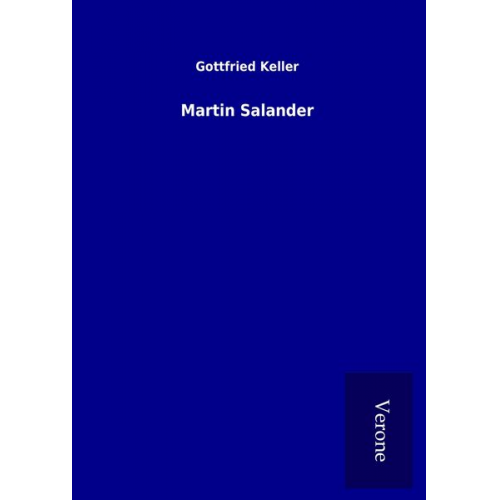 Gottfried Keller - Martin Salander