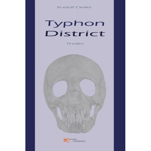 Rudolf Oeller - Typhon District